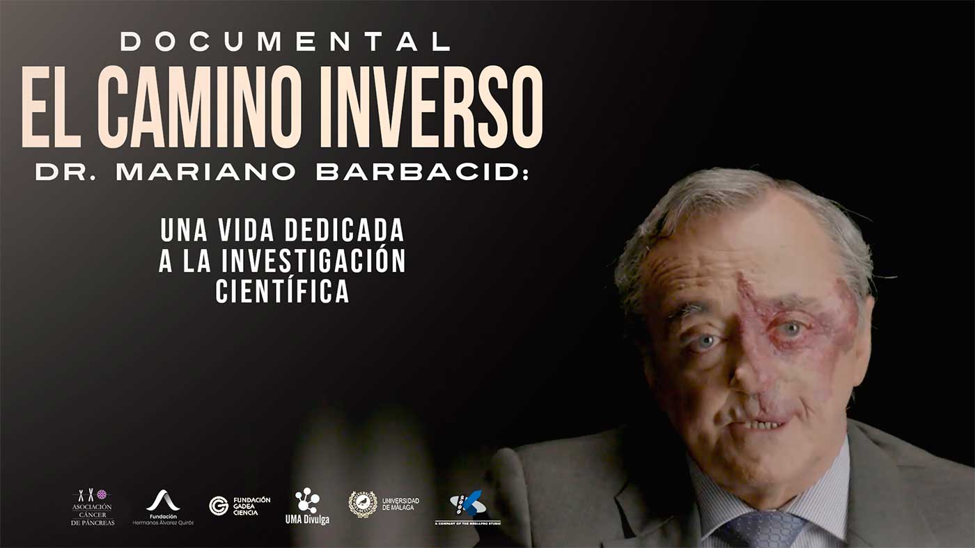 Documental EL CAMINO INVERSO. La carrera científica del Dr. Mariano Barbacid